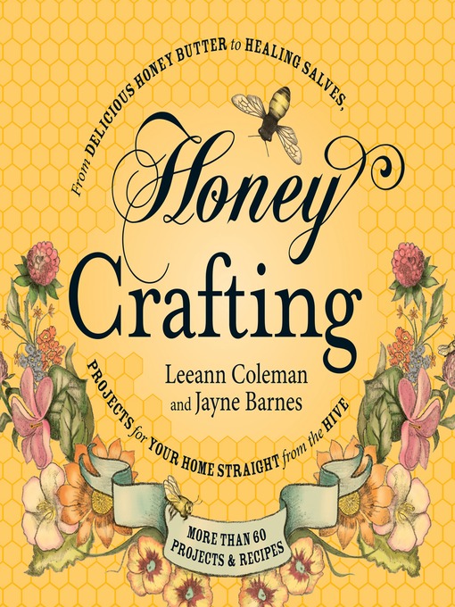 Title details for Honey Crafting by Leeann Coleman - Wait list